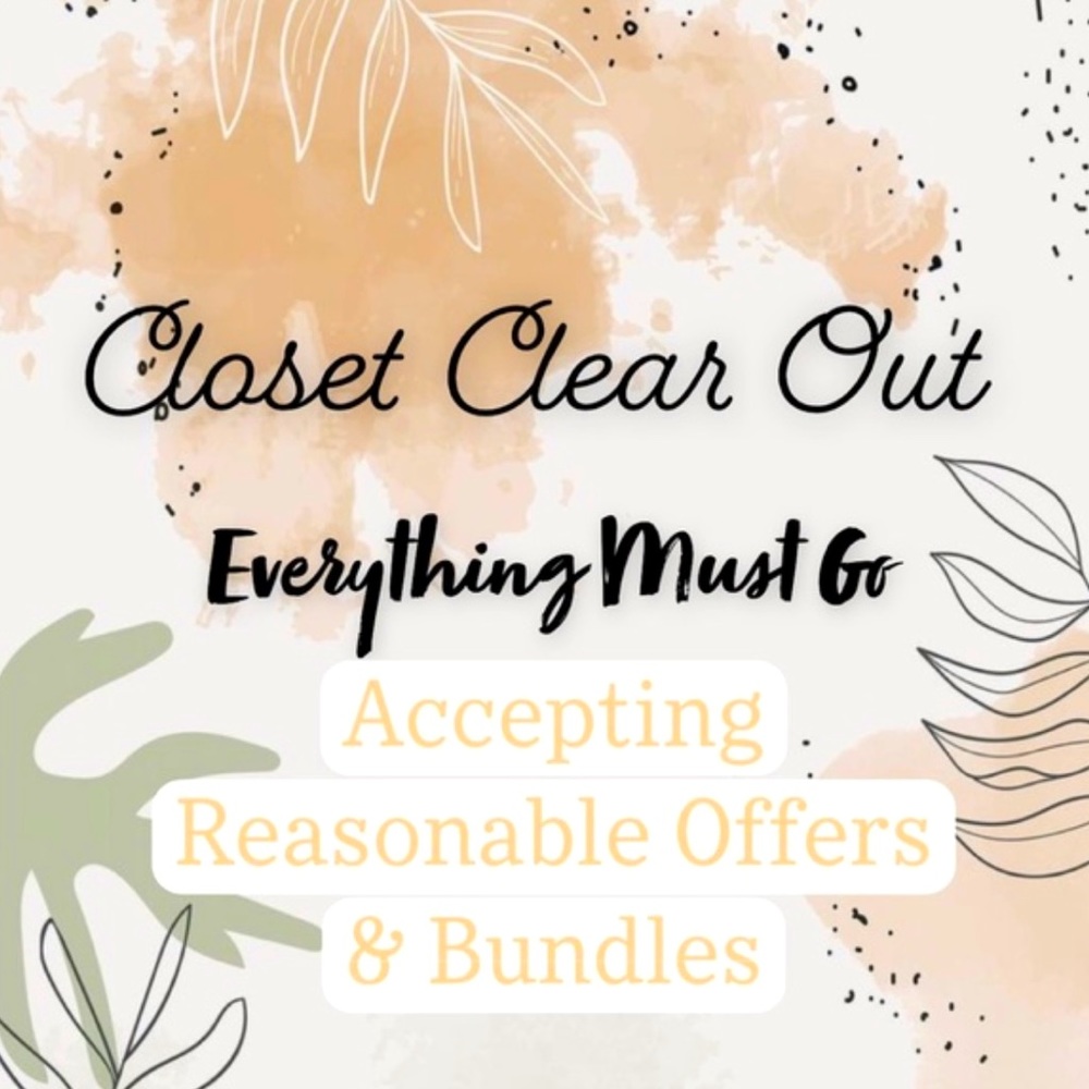 CLOSET CLEAR OUT!!!